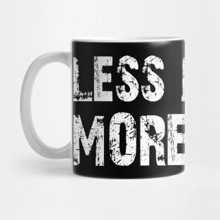 less people more dogs Mug